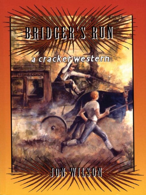 Title details for Bridger's Run by Jon Wilson - Available